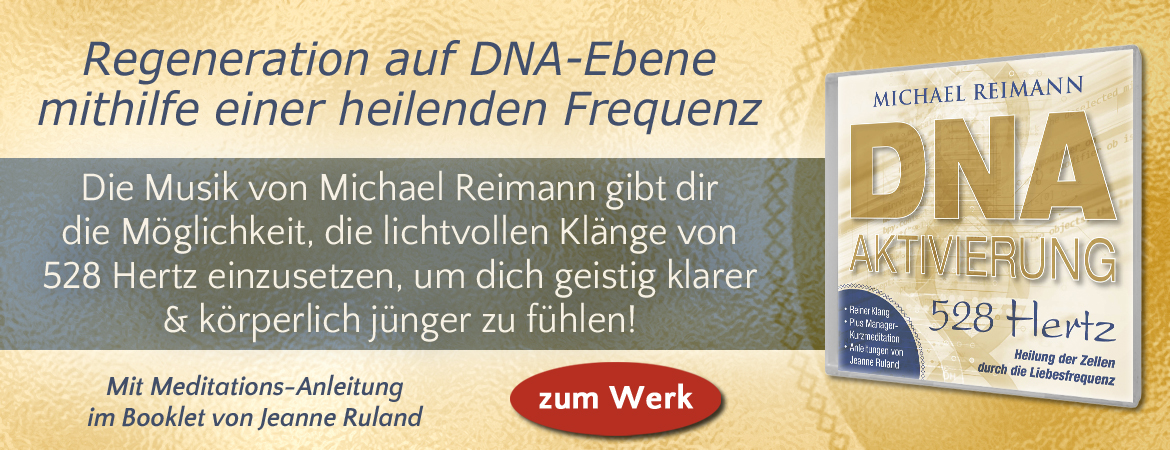 DNA-Aktivierung 528 Hertz