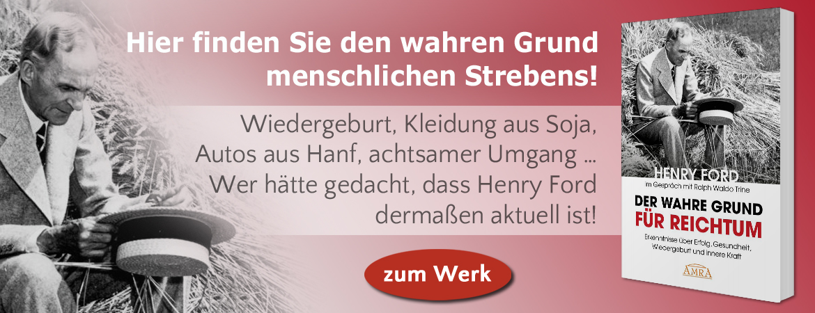 GRUND FÜR REICHTUM Henry Ford