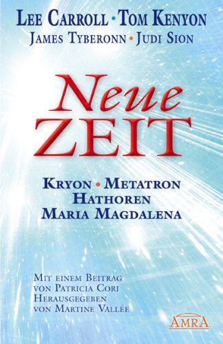 KRYON & DIE HATHOREN: NEUE ZEIT [nur noch wenige Exemplare erhältlich!]
