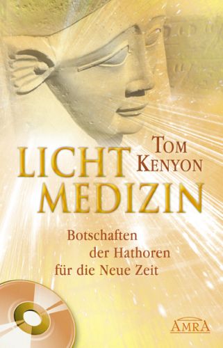 Lichtmedizin [Buch & CD - Neuausgabe]