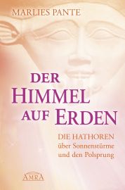 DER HIMMEL AUF ERDEN [mit Beiträgen von Celia Fenn]