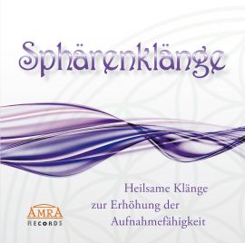 SPHÄRENKLÄNGE [Reiner Klang; wahlweise als Download]