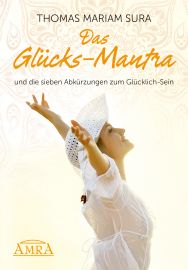 Das Glücks-Mantra