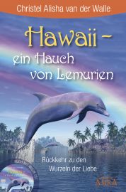 Hawaii - ein Hauch von Lemurien [Buch & CD]