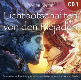 Lichtbotschaften von den Plejaden 1 [Übungs-CD; wahlweise als Download]