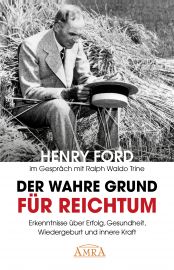 Der wahre Grund für Reichtum [AMRA Paperback mit Fotos]