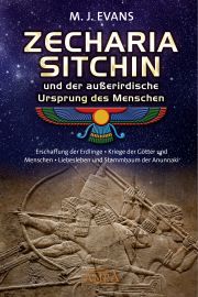 ZECHARIA SITCHIN und der außerirdische Ursprung des Menschen [Stammbaum der Anunnaki] - Sein Leben und Werk, erzählt von M. J. Evans