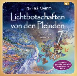 Lichtbotschaften von den Plejaden Band 7 [Interaktives Hörbuch - ungekürzte Lesung; zusätzliches Heilsymbol & Übung im Booklet; wahlweise als Download]