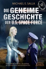 DIE GEHEIME GESCHICHTE DER U.S. SPACE FORCE [US-Bestseller in deutscher Übersetzung]