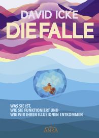 DIE FALLE [»Der Schleier der Illusion wird beiseite gefegt!« - Platz 49 der BUCHREPORT-Bestsellerliste]