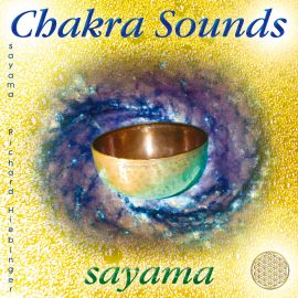 CHAKRA SOUNDS [neue Abmischung für die aktuelle Zeit; ermäßigt als Download]